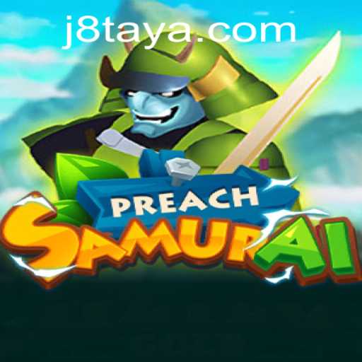 Exploring the Intriguing World of PreachSamurai: A Comprehensive Guide to the Game Experience